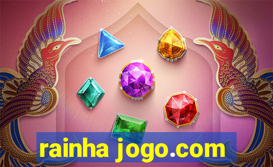 rainha jogo.com